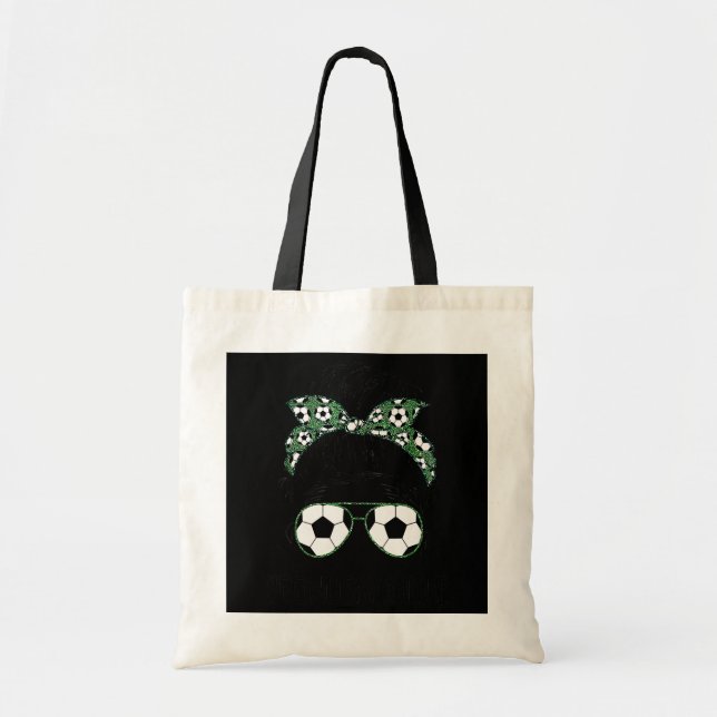 Bonus Mom Life Soccer Mom Messy Bun Sunglasses Tote Bag (Front)