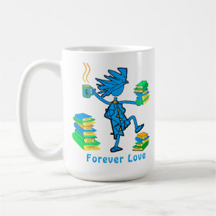 Bonus Mom! Love Books Coffee Mug