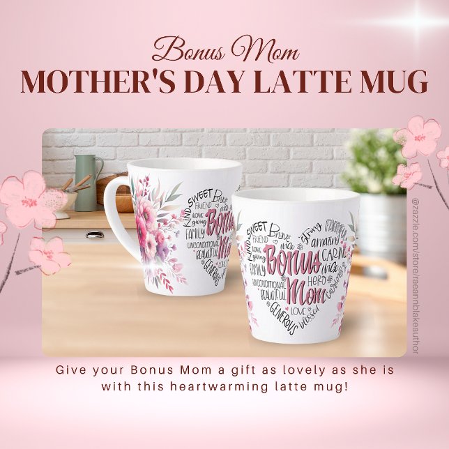 Bonus Mom Mother's Day Latte Mug (Creator Uploaded)