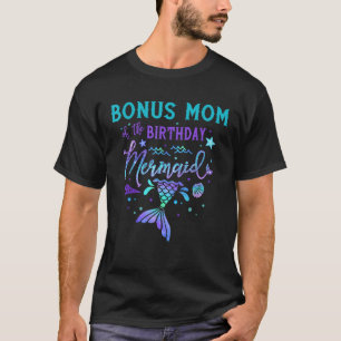Bonus Mom Of The Birthday Mermaid Theme Party Squa T-Shirt