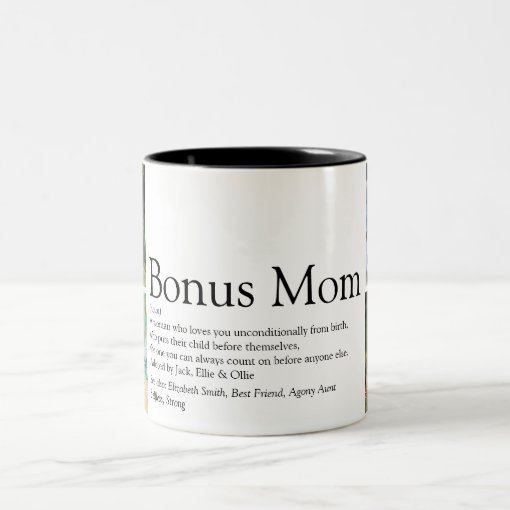 Bonus Mom Stepmom Definition 4 Photo Collage Two Tone Coffee Mug Zazzle