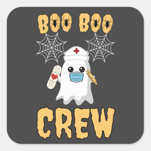 Boo Boo Crew nurse funny Halloween Ghost Nurse Square Sticker