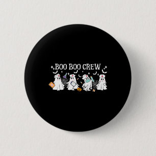 Boo Boo Crew Nurse Ghost Funny Halloween  Button
