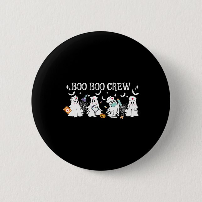 Boo Boo Crew Nurse Ghost Funny Halloween  Button (Front)
