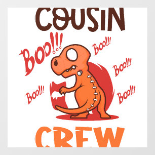Boo Cousin Crew Halloween Dinosaur Spooky Costume Wall Decal