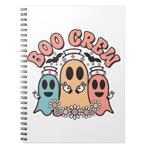 Boo Crew Cute Nurse Ghosts Notebook