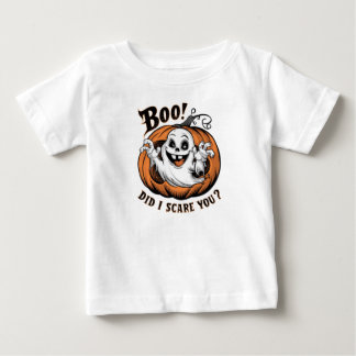 Boo DId I scare you Baby T-Shirt