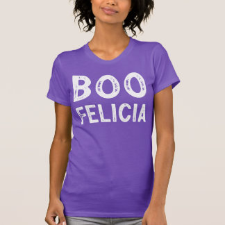 BOO Felicia - Funny Halloween T-Shirt