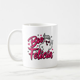 "Boo, Felicia" Sassy Halloween Ghost  Coffee Mug