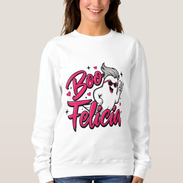  "Boo Felicia" spooky season Sweatshirt (Front)