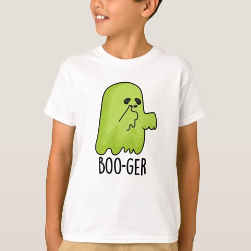 Boo_ger Funny Halloween Booger Ghost Pun T_Shirt