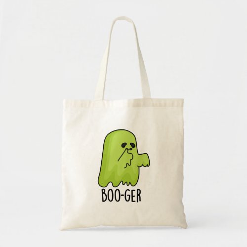 Boo_ger Funny Halloween Booger Ghost Pun Tote Bag