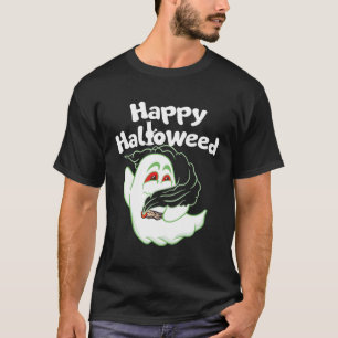 Boo Ghost Smoking Weed Thc Happy Halloweed Hallowe T-Shirt