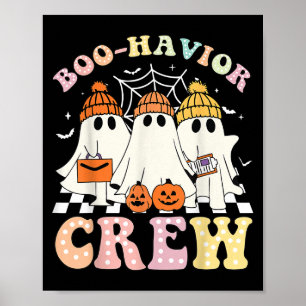 Boo Havior Crew Behavior Yst Halloween Aba Rbt Poster