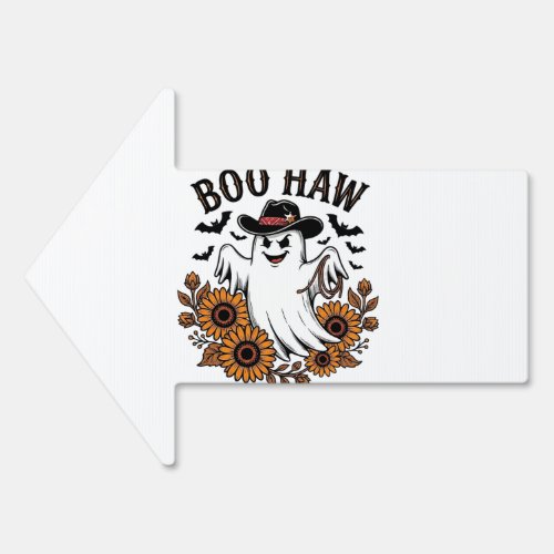 Boo Haw Cowboy Ghost Sunflowers Bats Halloween_1 Sign