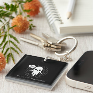 Boo, I'm in the Blockchain—Witty Digital Wear Keychain