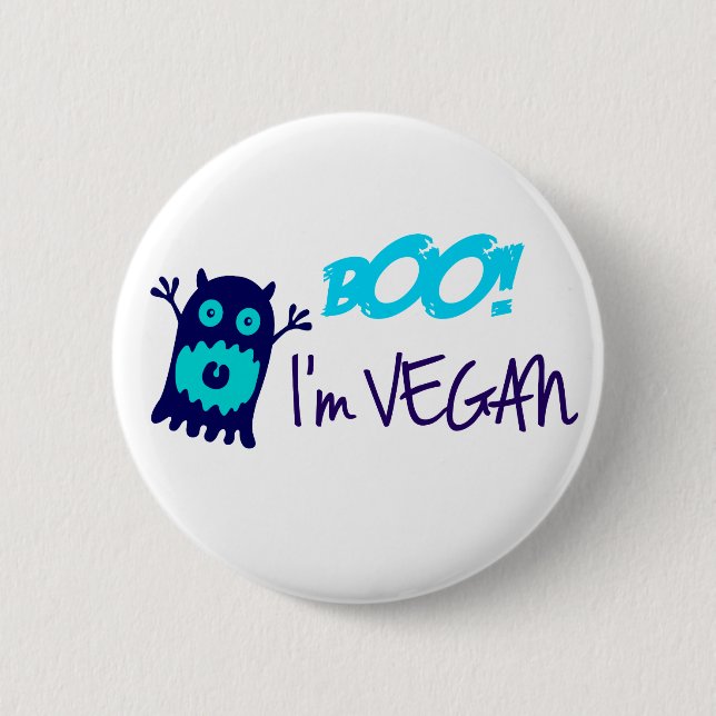 Boo! I'm Vegan Pinback Button (Front)