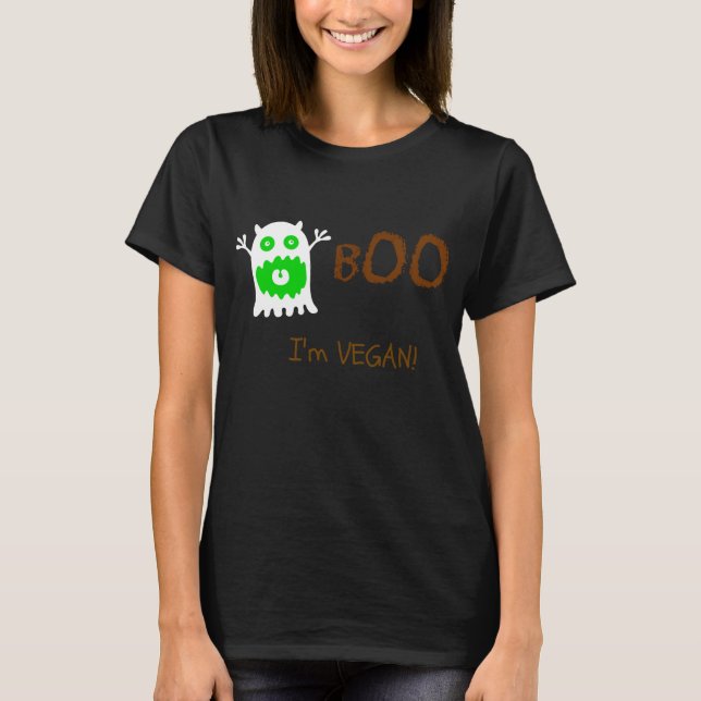 Boo I'm Vegan T-Shirt (Front)