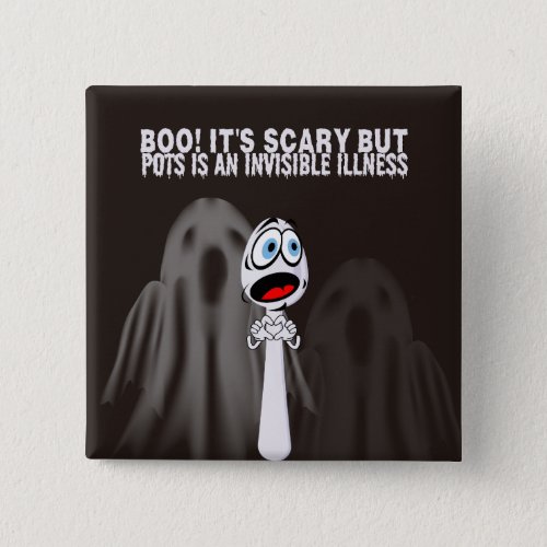 BOO Its Scary  But Pots Is An Invisible  Button