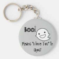 BOO Means I love you Keyring