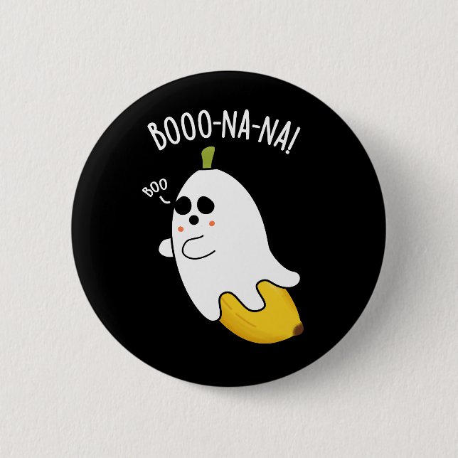 Boo-nana Funny Ghost Banana Pun Dark BG Button (Front)