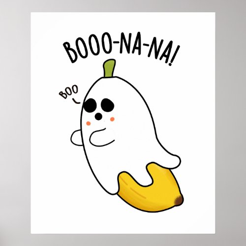 Boo_nana Funny Ghost Banana Pun  Poster