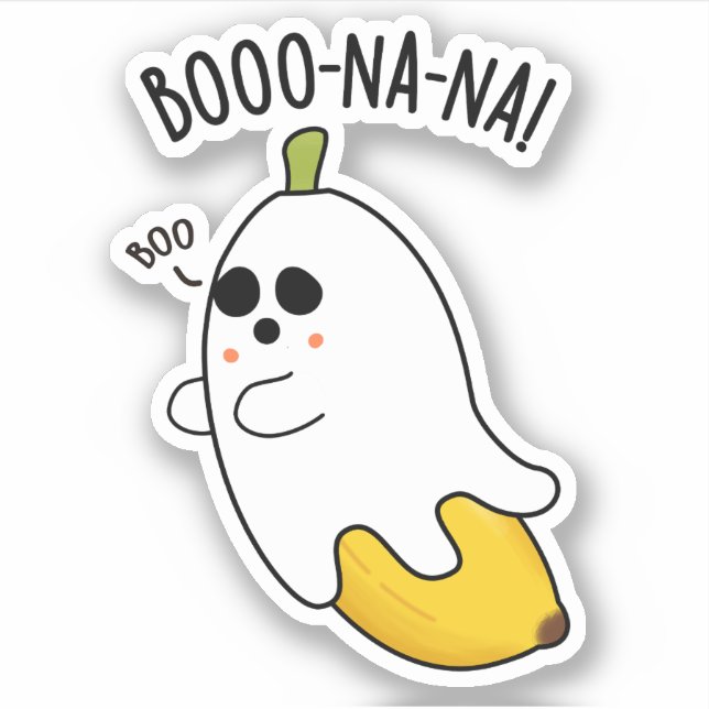 Boo-nana Funny Ghost Banana Pun  Sticker (Front)