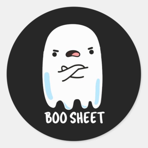 Boo Sheet Funny Halloween Ghost Pun Dark BG Classic Round Sticker