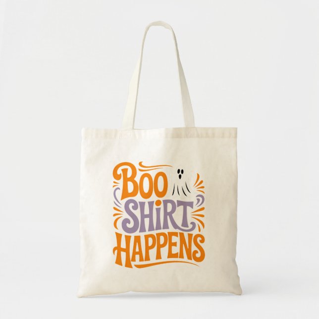 Boo Shirt Happens Funny Halloween Tote Bag (Front)