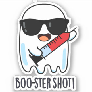 Boo-ster Shot Funny Ghost Vaccine Pun Sticker
