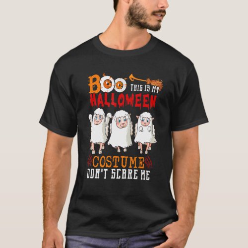 Boo This Is My Halloween Costume Three Sheep Boo G T_Shirt