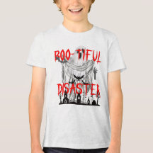 Boo-tiful Disaster T-Shirt