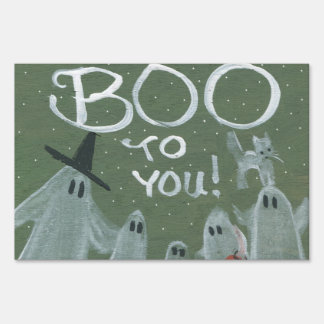 Boo To You Halloween Sign