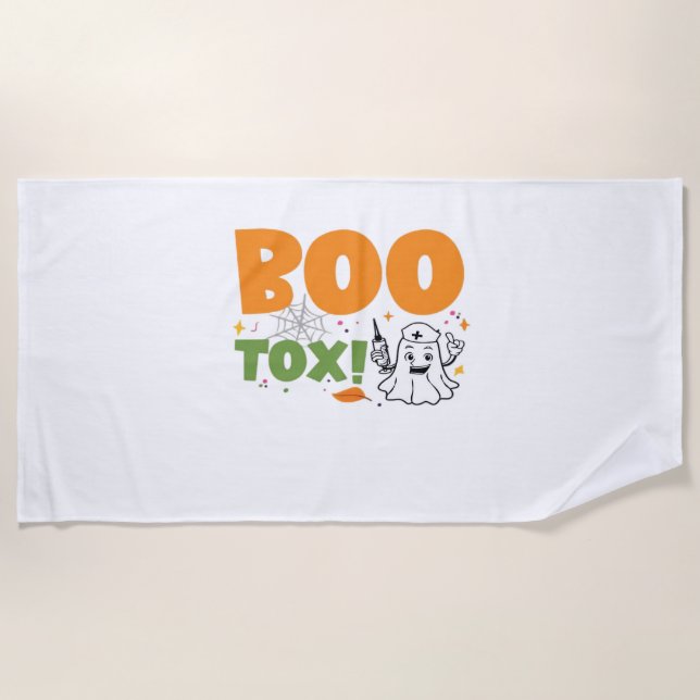 BOO Tox Nurse Injector Filler Botox Dysport Dealer Beach Towel (Front)