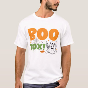 BOO Tox Nurse Injector Filler Botox Dysport Dealer T-Shirt