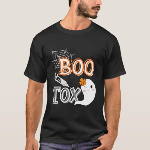 Boo_Tox Nurse Injector Halloween Filler Botox Dysp T_Shirt