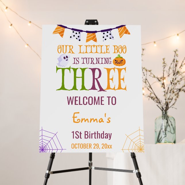 Boo Turning three Halloween 3rd Birthday Welcome Foam Board (In Situ (Stand))