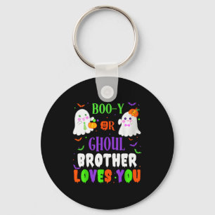 Boo-y Or Ghoul Brother Loves You Boo Halloween Bab Keychain