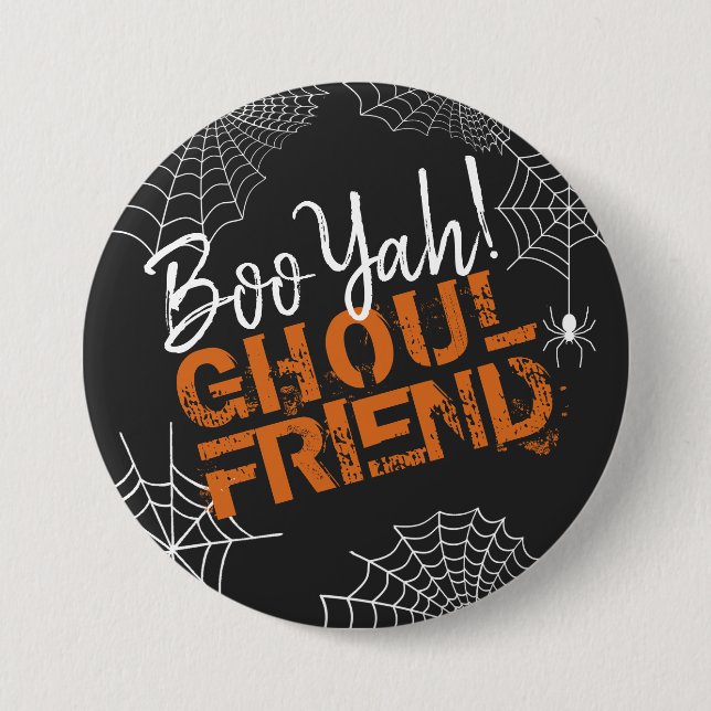 Boo Yah Ghoul Friend Halloween ID684 Button (Front)