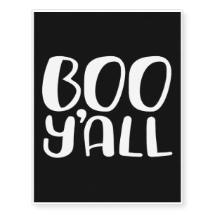 Boo Ya'll - Funny Ghost Costume, Halloween Gift Temporary Tattoos