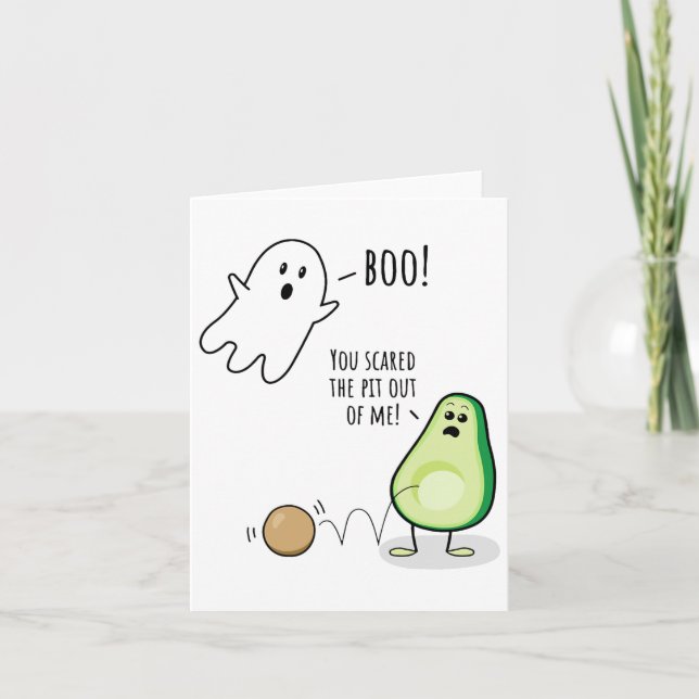 Boo You Scared The Pit Out Of Me Funny Ghost Avoca Card (Front)