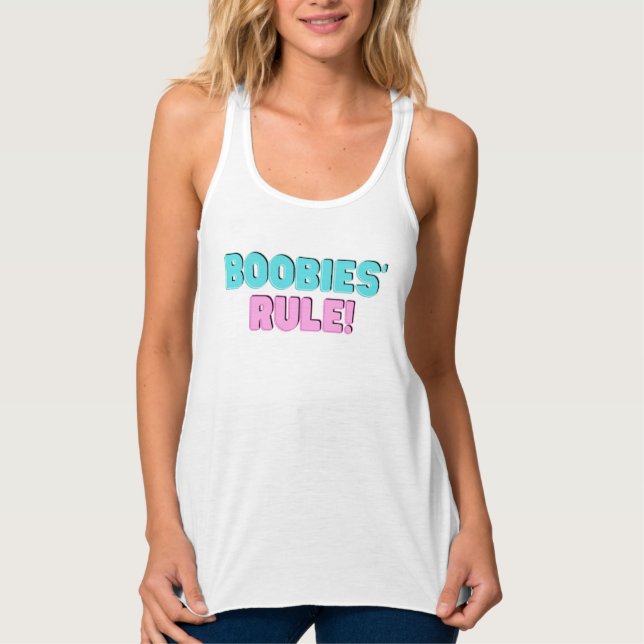Boobies' Rule  Tank Top (Front)