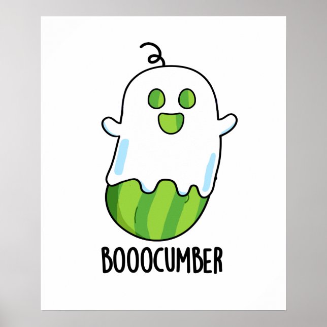 Boocumber Funny Ghost Cucumber Pun  Poster (Front)