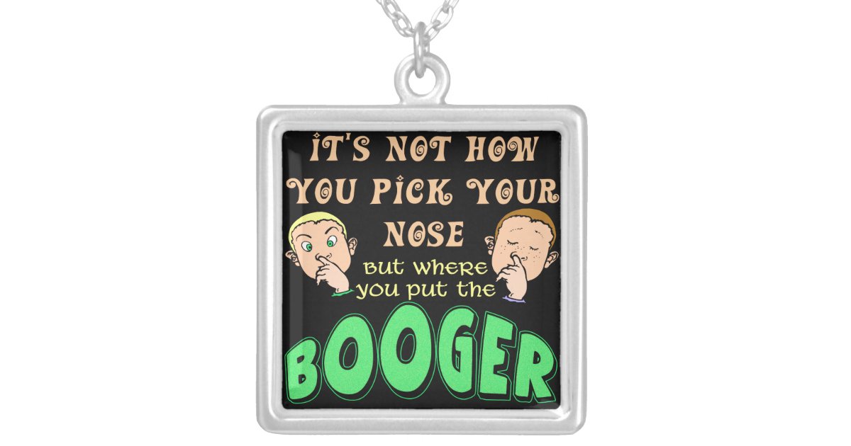Booger Picker Funny Necklaces