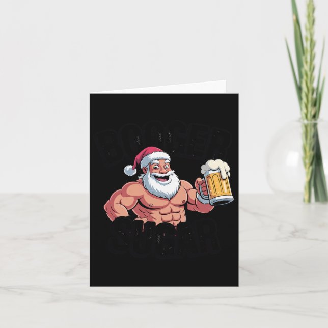 Booger Sugar Santa Funny Muscular Christmas Meme B Card (Front)