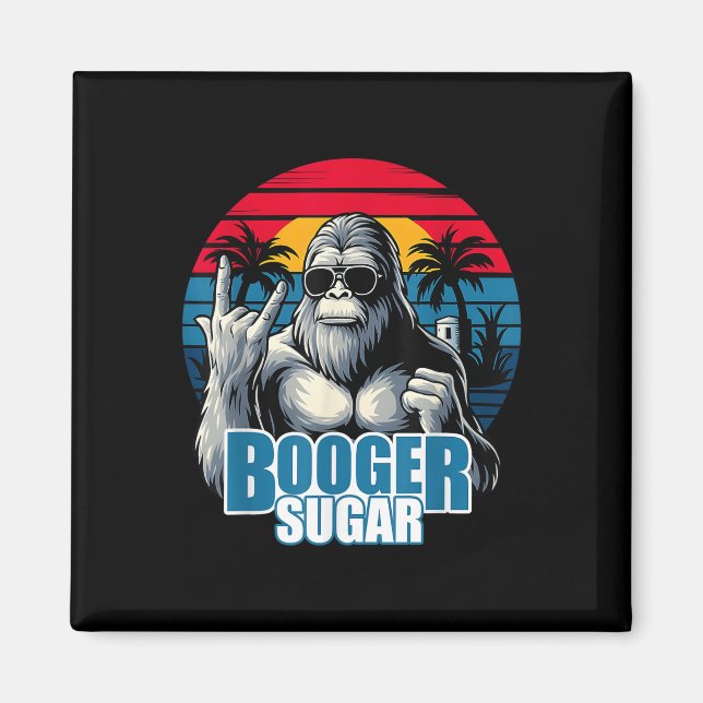 Booger Sugar Sasquatch Funny Gorilla Bigfoot  Magnet (Front)