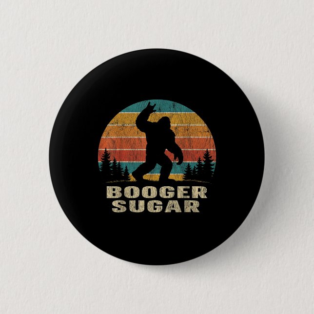 Booger Sugar Sasquatch Funny Meme  Button (Front)