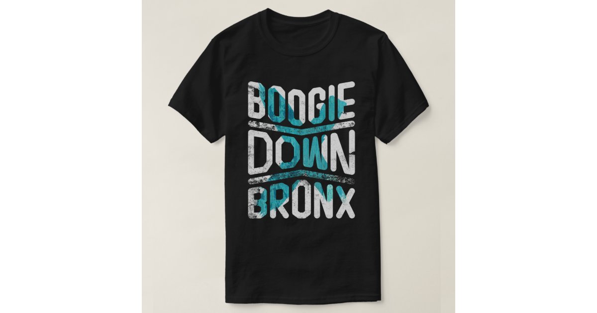 boogie down bronx shirt