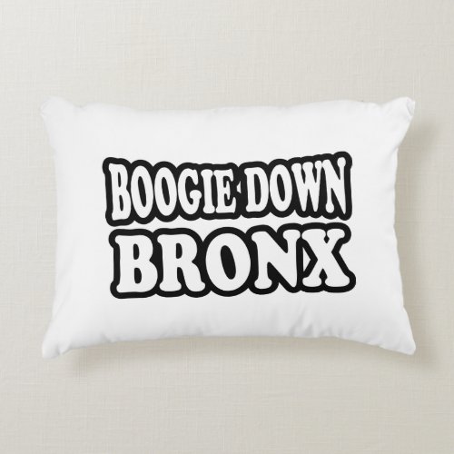 Boogie Down Bronx NYC Decorative Pillow