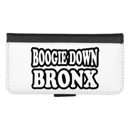 Boogie Down Bronx NYC iPhone 87 Wallet Case